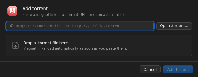 The Add Torrent window: magnet link field, an Open .torrent button and a drop area.